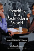 Cover image for Preaching to a Postmodern World, isbn: 9780801063671