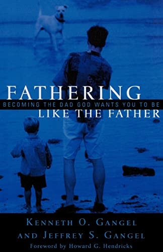 Cover image for Fathering Like the Father, isbn: 9780801064326