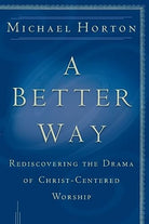 Cover image for A Better Way, isbn: 9780801064685