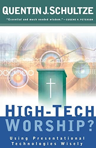 Cover image for High-Tech Worship?, isbn: 9780801064807