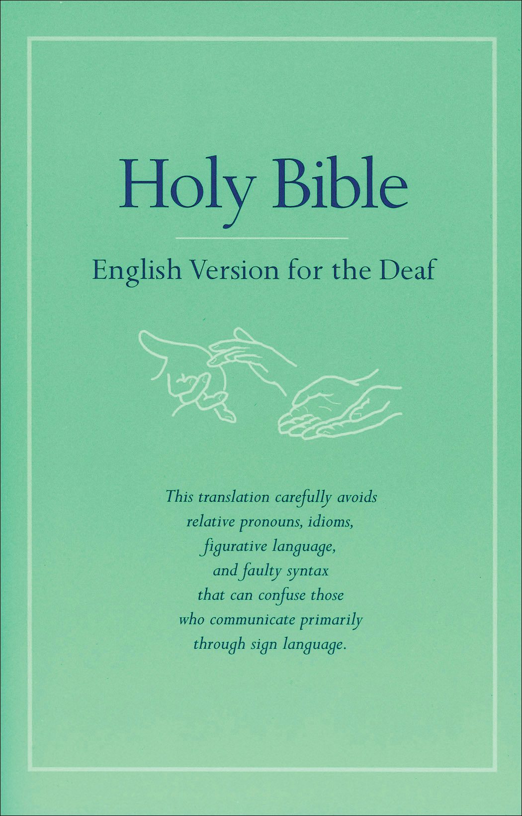 Cover image for Holy Bible English Version for the Deaf, isbn: 9780801065200