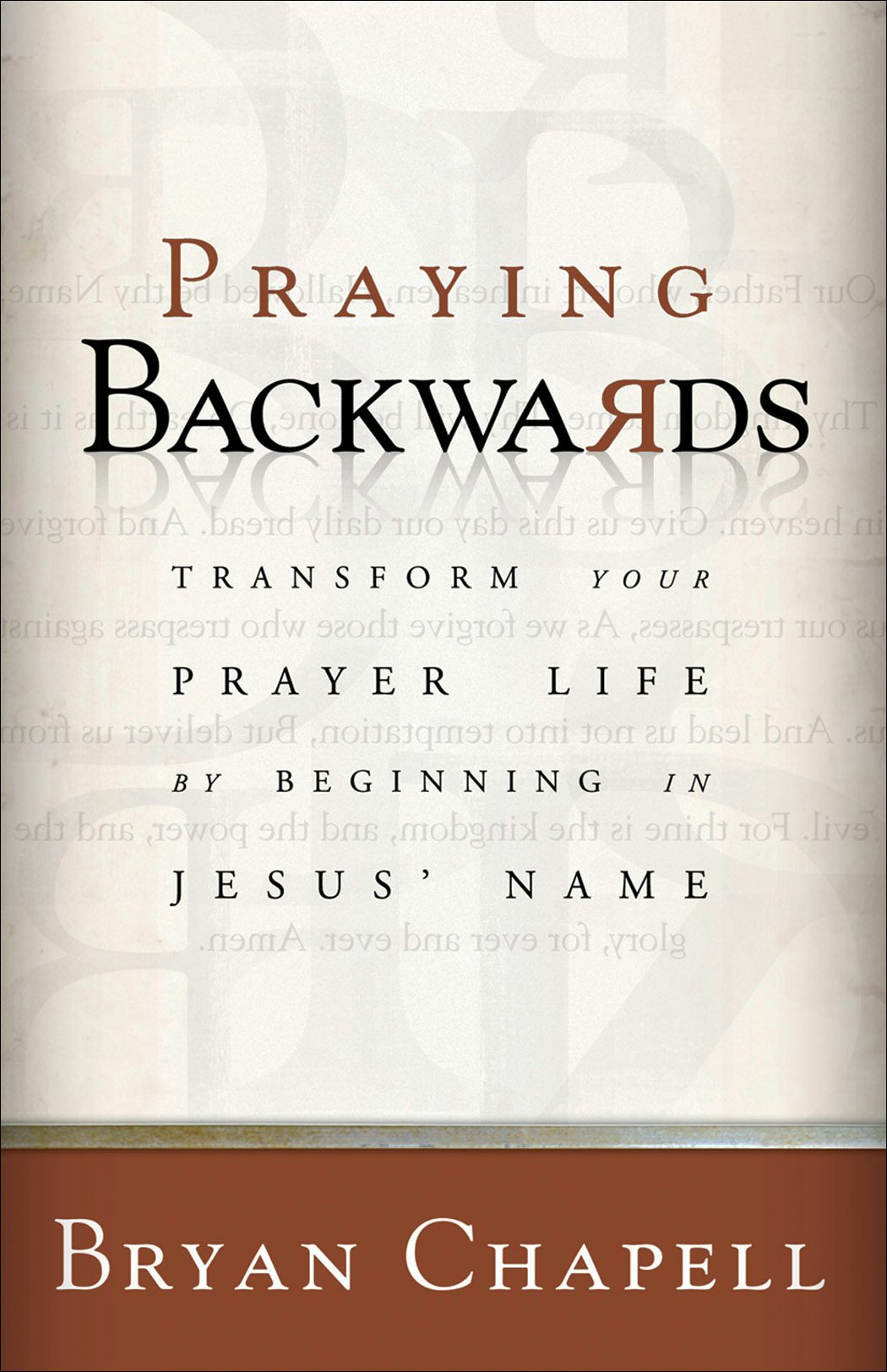 Cover image for Praying Backwards, isbn: 9780801065279