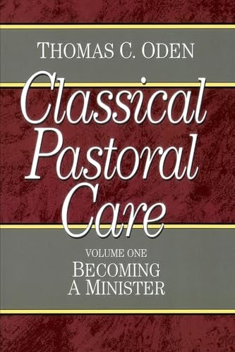 Cover image for Classical Pastoral Care, isbn: 9780801067631