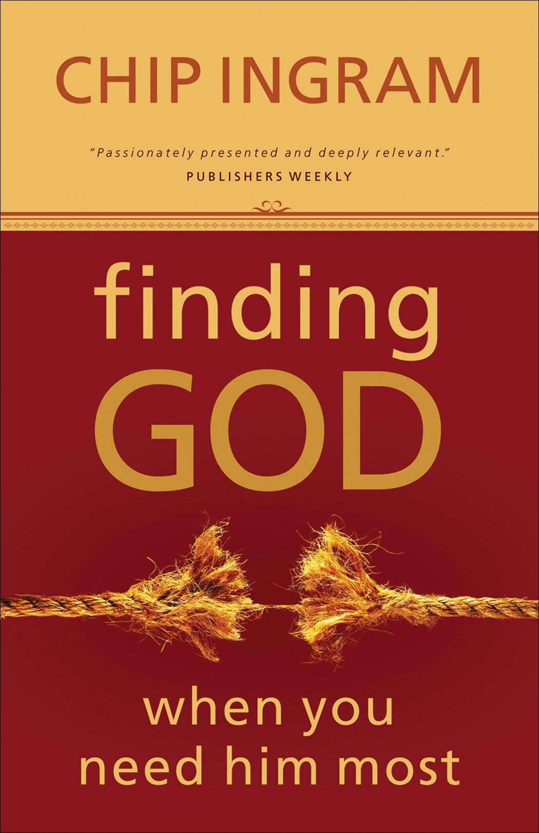 Cover image for Finding God When You Need Him Most, isbn: 9780801068126