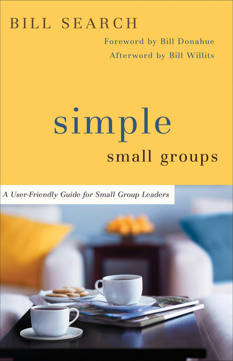 Simple Small Groups – Baker Publishing Group