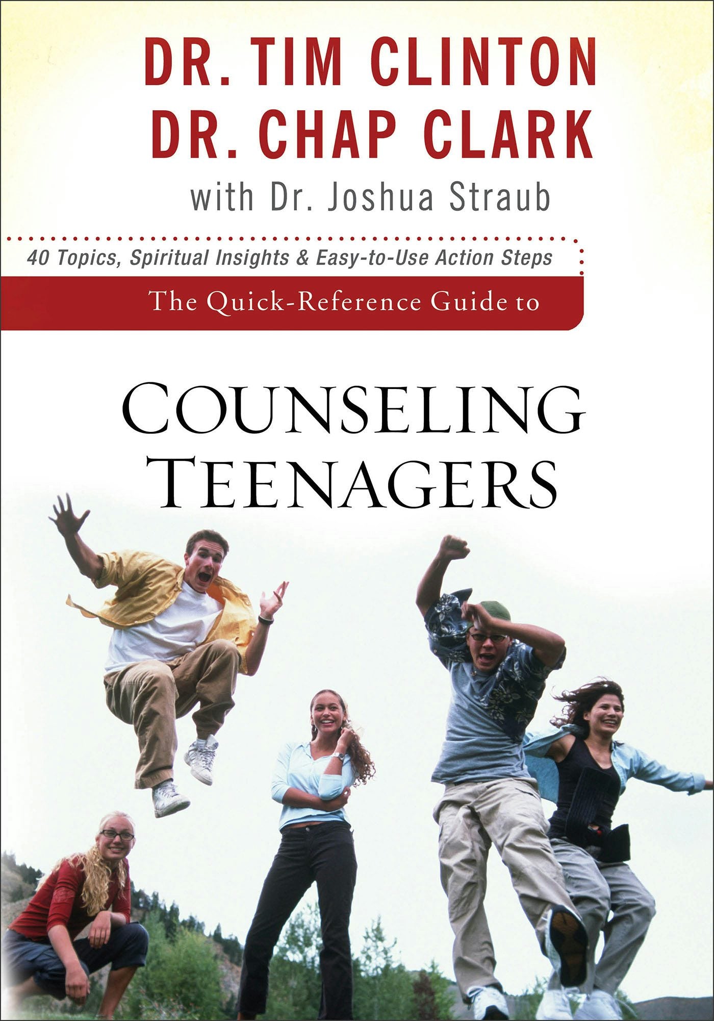 Cover image for The Quick-Reference Guide to Counseling Teenagers, isbn: 9780801072352