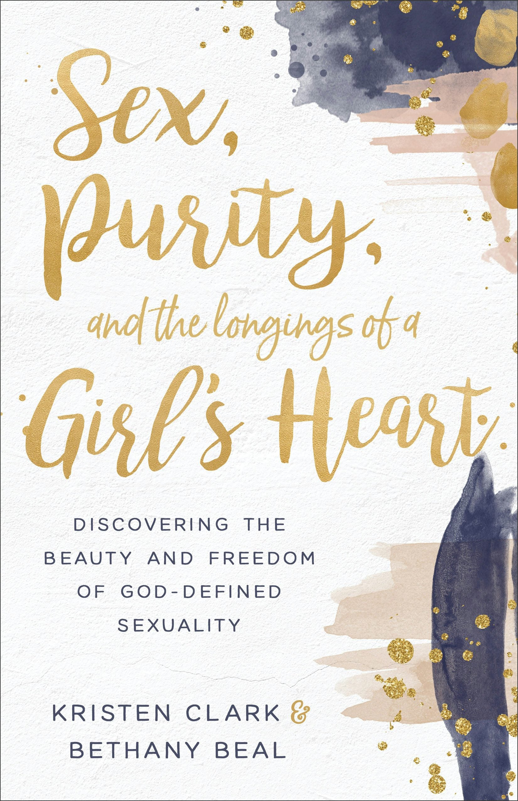 Cover image for Sex, Purity, and the Longings of a Girl's Heart, isbn: 9780801075575