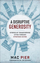 Cover image for A Disruptive Generosity, isbn: 9780801075650
