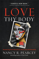 Cover image for Love Thy Body, isbn: 9780801075971