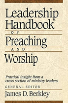 Cover image for Leadership Handbook of Preaching and Worship, isbn: 9780801090417