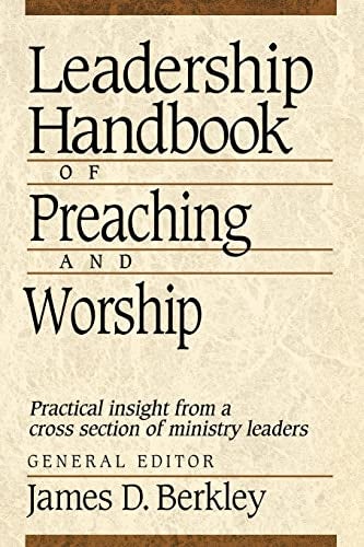 Cover image for Leadership Handbook of Preaching and Worship, isbn: 9780801090417