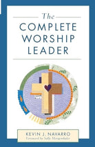 Cover image for The Complete Worship Leader, isbn: 9780801091162