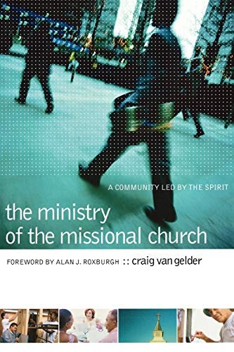 Cover image for The Ministry of the Missional Church, isbn: 9780801091391