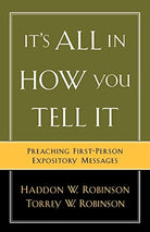 Cover image for It's All in How You Tell It, isbn: 9780801091506