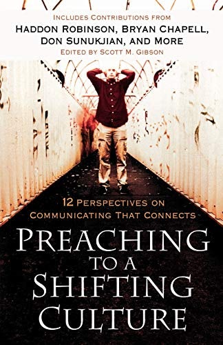 Cover image for Preaching to a Shifting Culture, isbn: 9780801091629