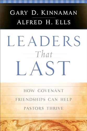 Cover image for Leaders That Last, isbn: 9780801091636