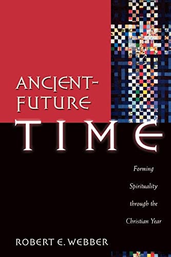 Cover image for Ancient-Future Time, isbn: 9780801091759
