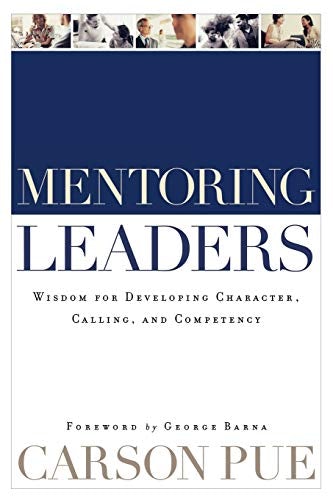 Cover image for Mentoring Leaders, isbn: 9780801091872
