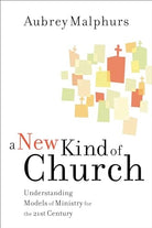 Cover image for A New Kind of Church, isbn: 9780801091896