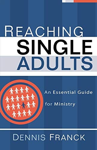 Cover image for Reaching Single Adults, isbn: 9780801091902