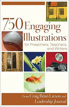 Cover image for 750 Engaging Illustrations for Preachers, Teachers, and Writers, isbn: 9780801091926
