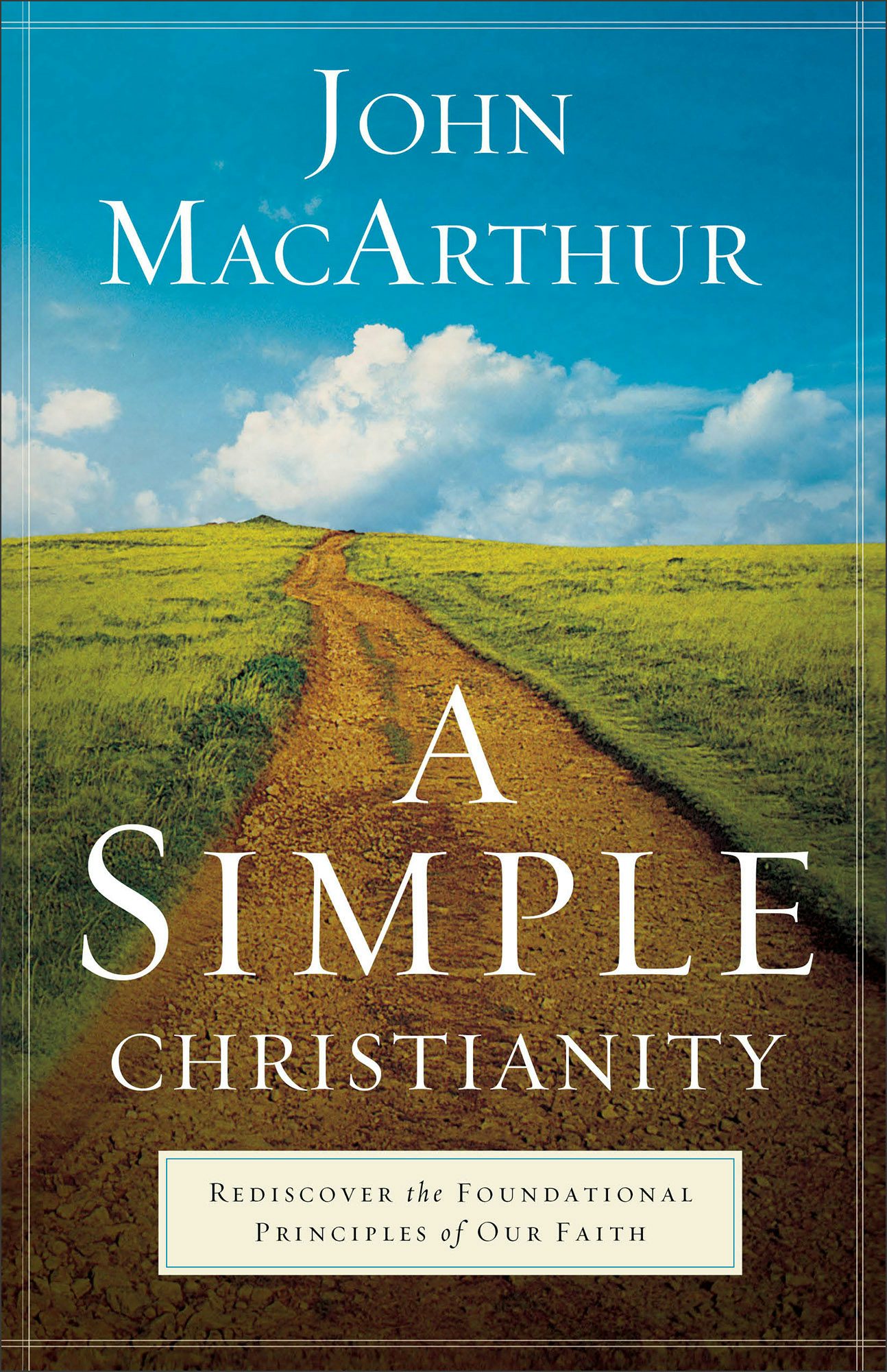 Cover image for A Simple Christianity, isbn: 9780801092473