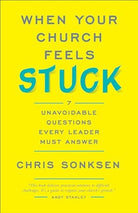 Cover image for When Your Church Feels Stuck, isbn: 9780801092480