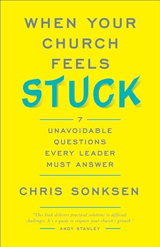 Cover image for When Your Church Feels Stuck, isbn: 9780801092480