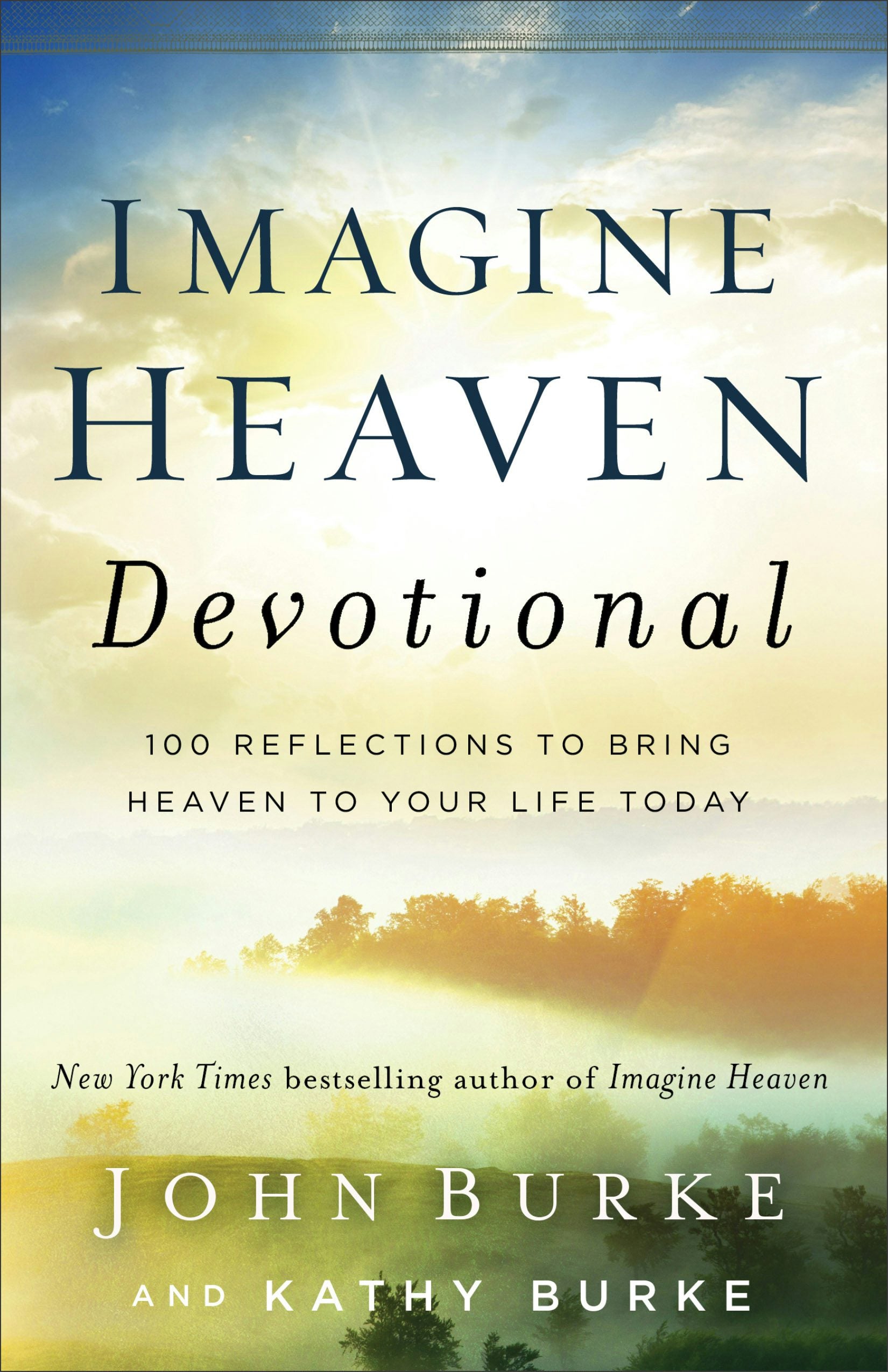 Cover image for Imagine Heaven Devotional, isbn: 9780801093623