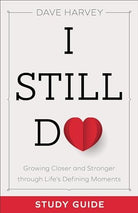 Cover image for I Still Do Study Guide, isbn: 9780801094446