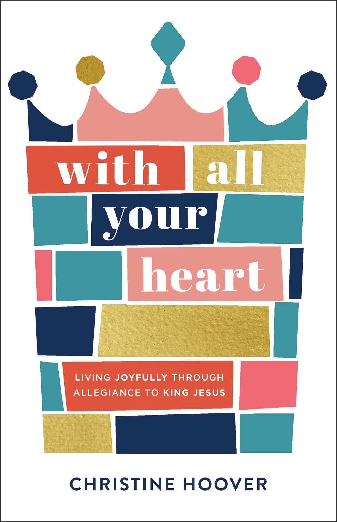 Cover image for With All Your Heart, isbn: 9780801094477