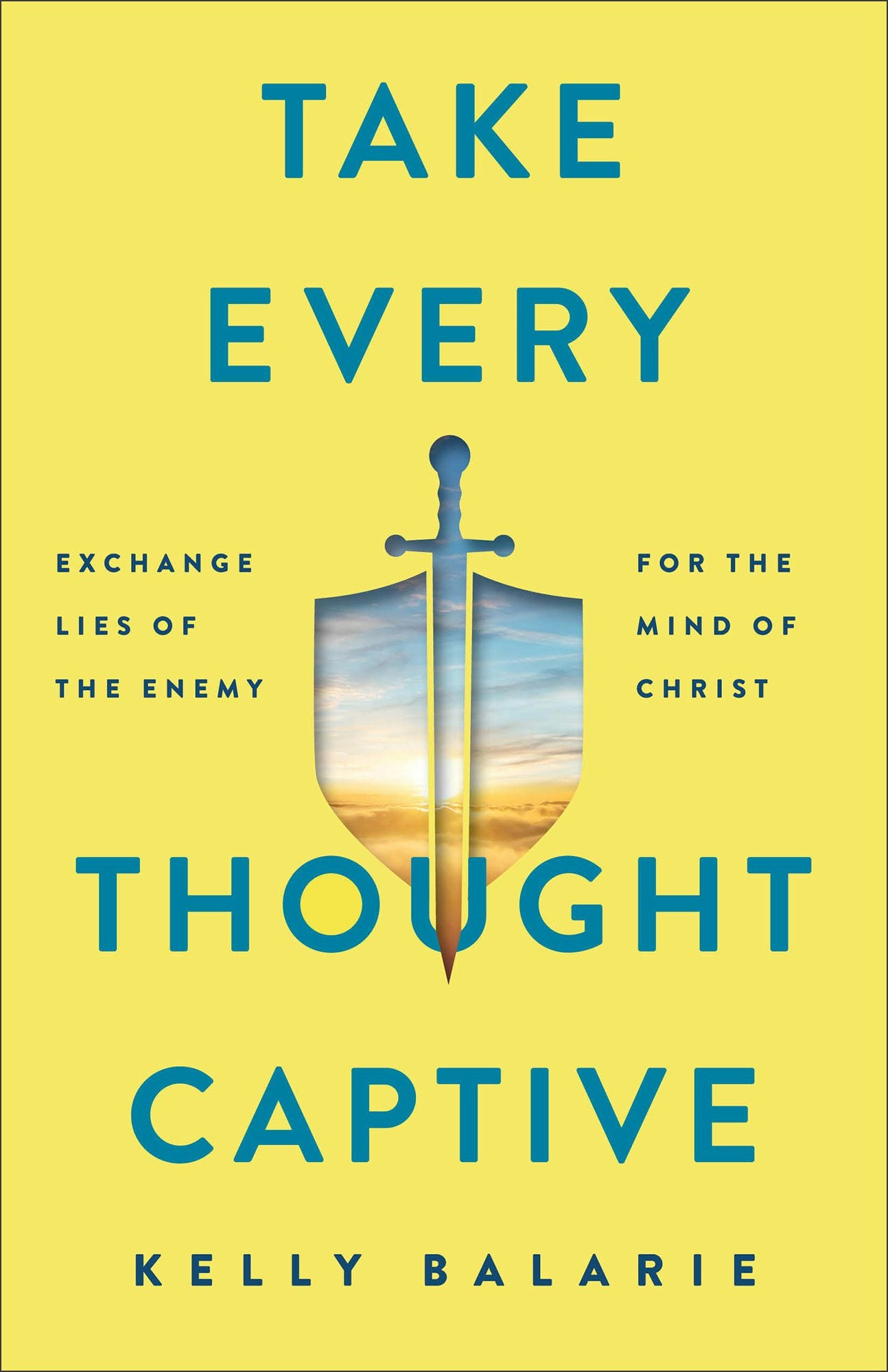 Cover image for Take Every Thought Captive, isbn: 9780801094989