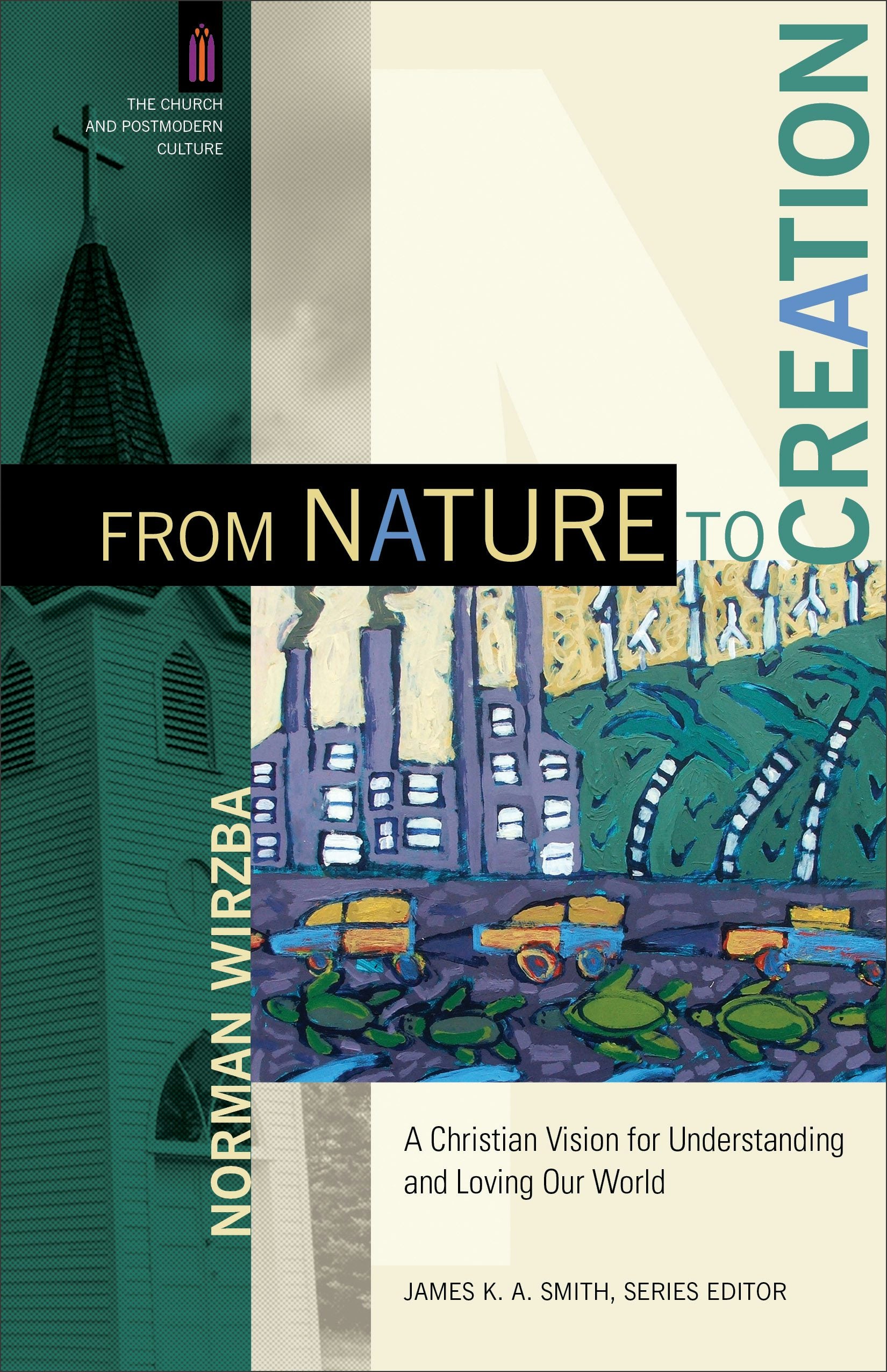 Cover image for From Nature to Creation, isbn: 9780801095931