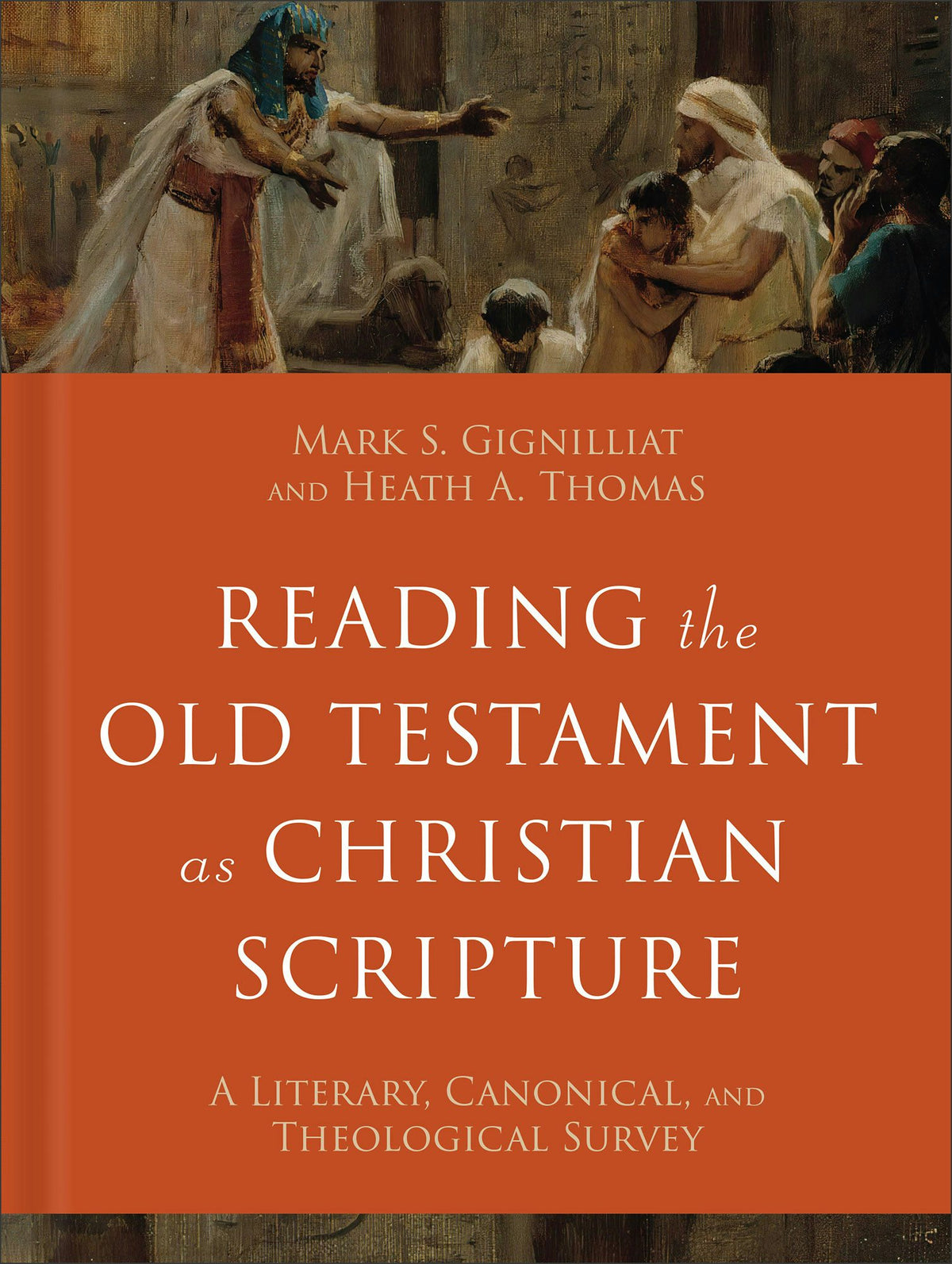 Scripture Previous Reading the Old Testament as Christian Scripture – Baker Publishing Group