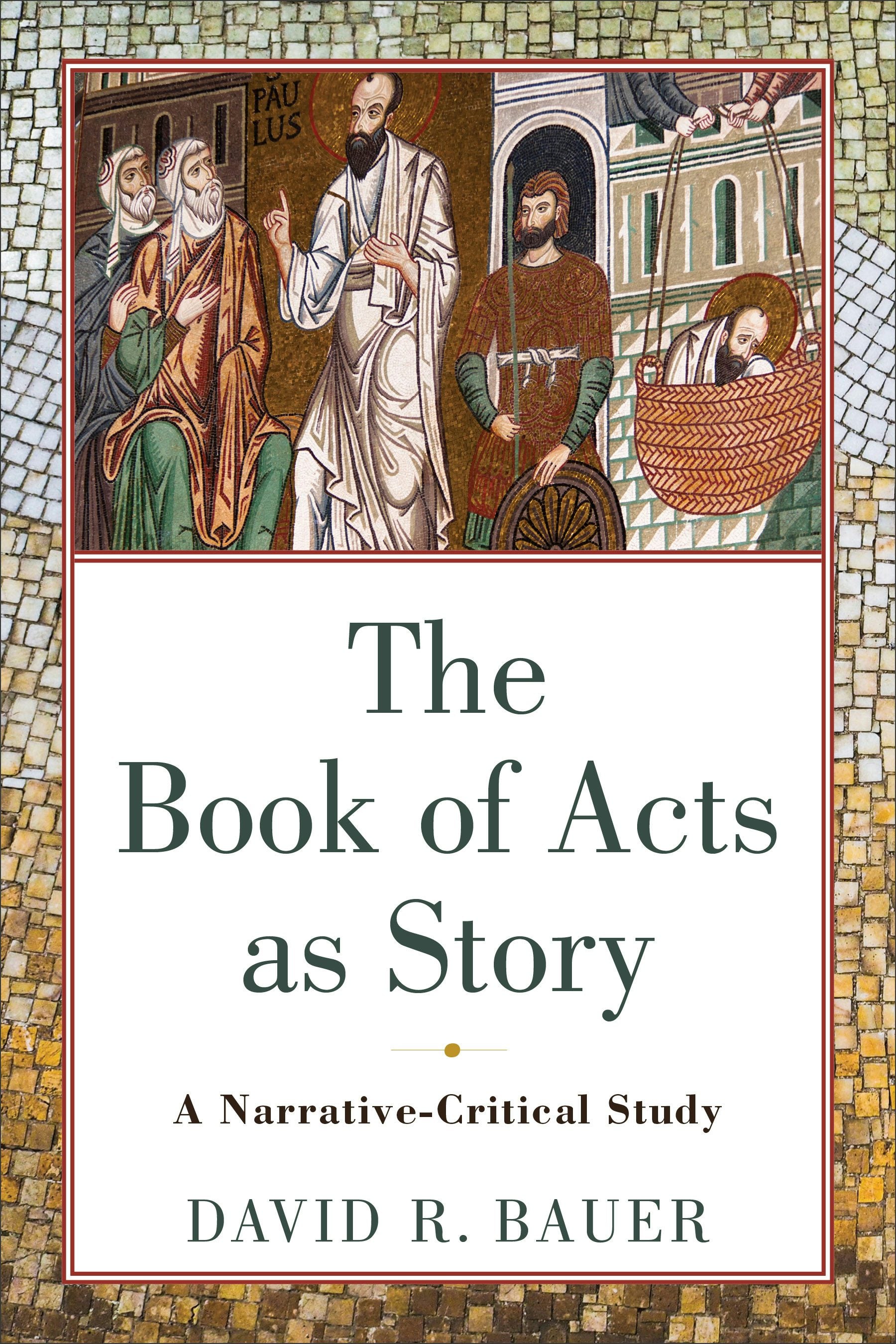 Cover image for The Book of Acts as Story, isbn: 9780801098321