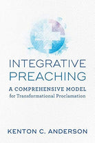Cover image for Integrative Preaching, isbn: 9780801098871