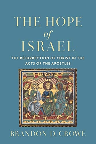 Cover image for The Hope of Israel, isbn: 9780801099472