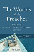 Cover image for The Worlds of the Preacher, isbn: 9780801099618