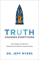 Cover image for Truth Changes Everything, isbn: 9781540900371