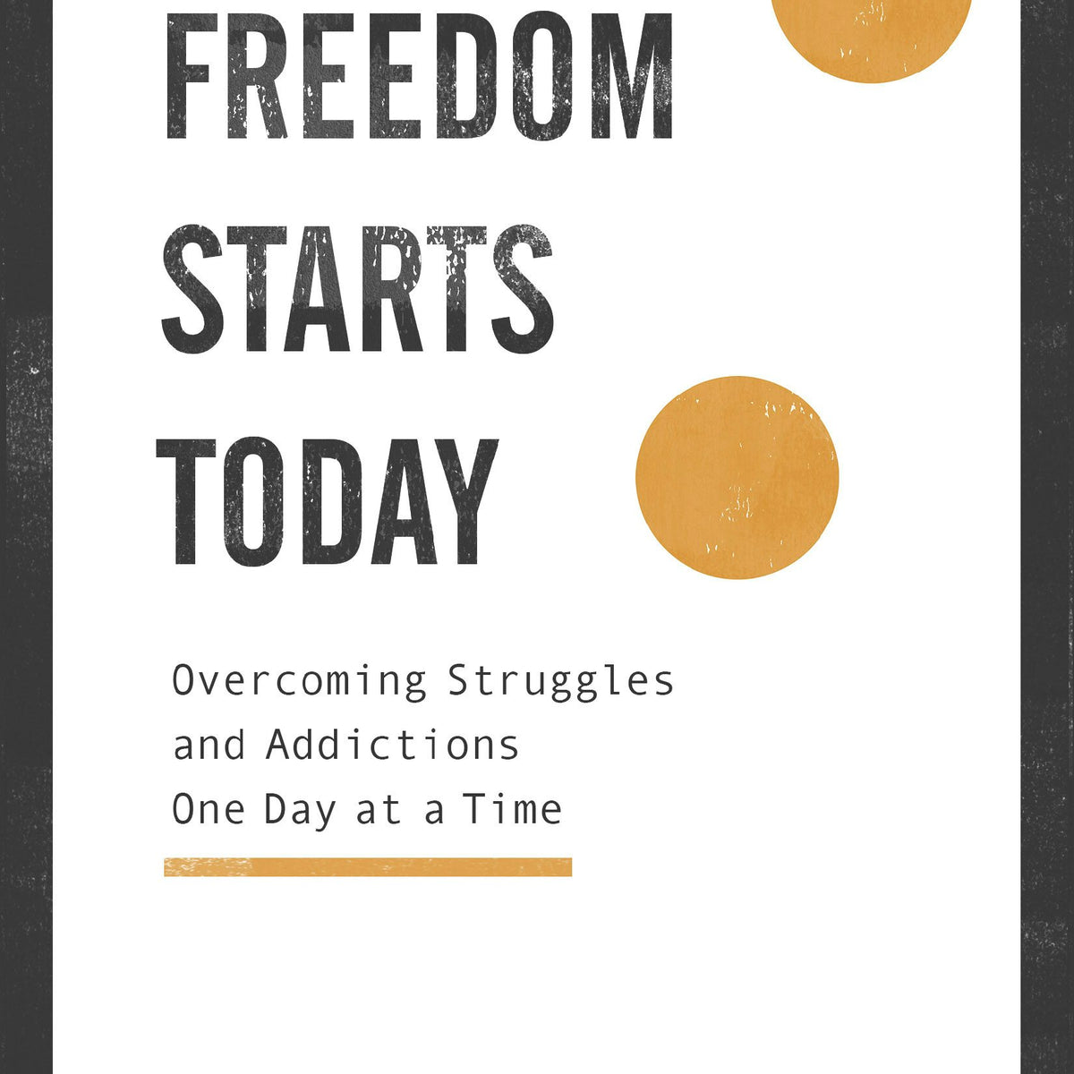 Freedom Starts Today – Baker Publishing Group