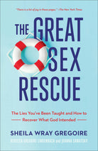Cover image for The Great Sex Rescue, isbn: 9781540900821