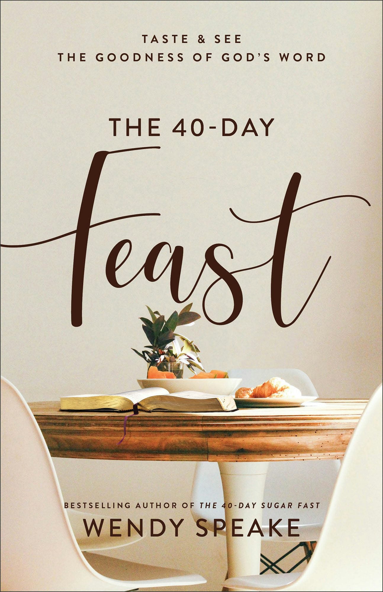 Cover image for The 40-Day Feast, isbn: 9781540901255