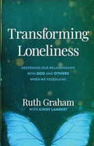 Cover image for Transforming Loneliness, isbn: 9781540901583