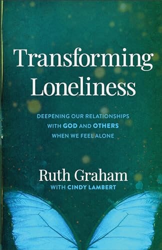 Cover image for Transforming Loneliness, isbn: 9781540901583