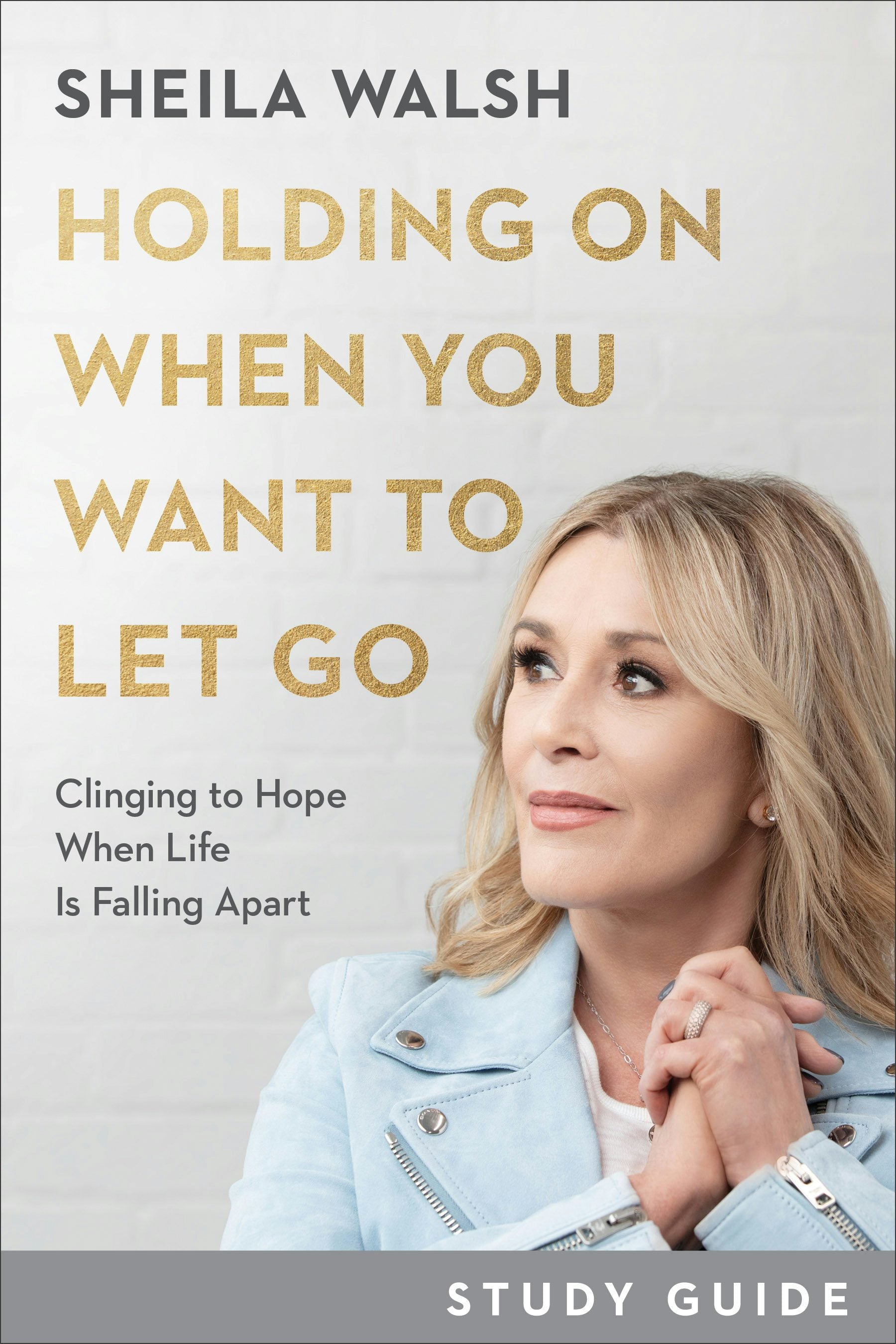 Cover image for Holding On When You Want to Let Go Study Guide, isbn: 9781540901835