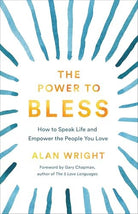 Cover image for The Power to Bless, isbn: 9781540901859