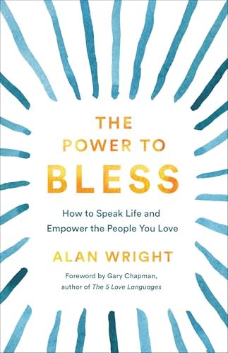 Cover image for The Power to Bless, isbn: 9781540901859