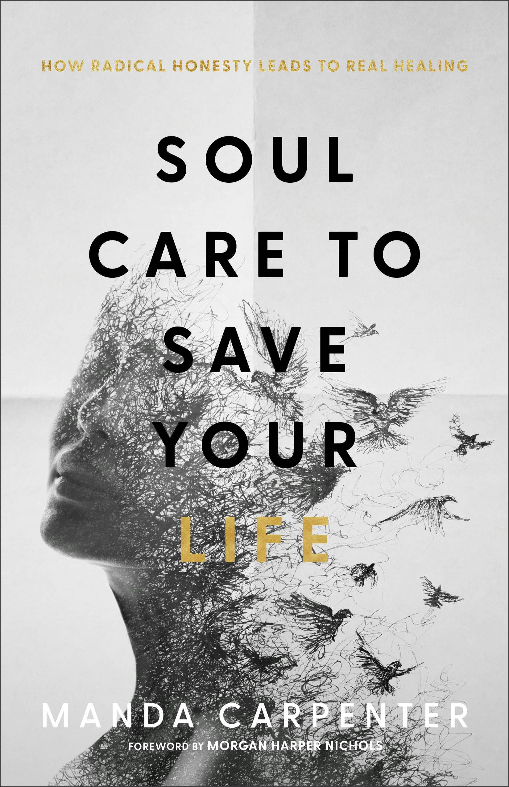 Cover image for Soul Care to Save Your Life, isbn: 9781540902139