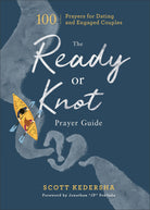 Cover image for The Ready or Knot Prayer Guide, isbn: 9781540902870