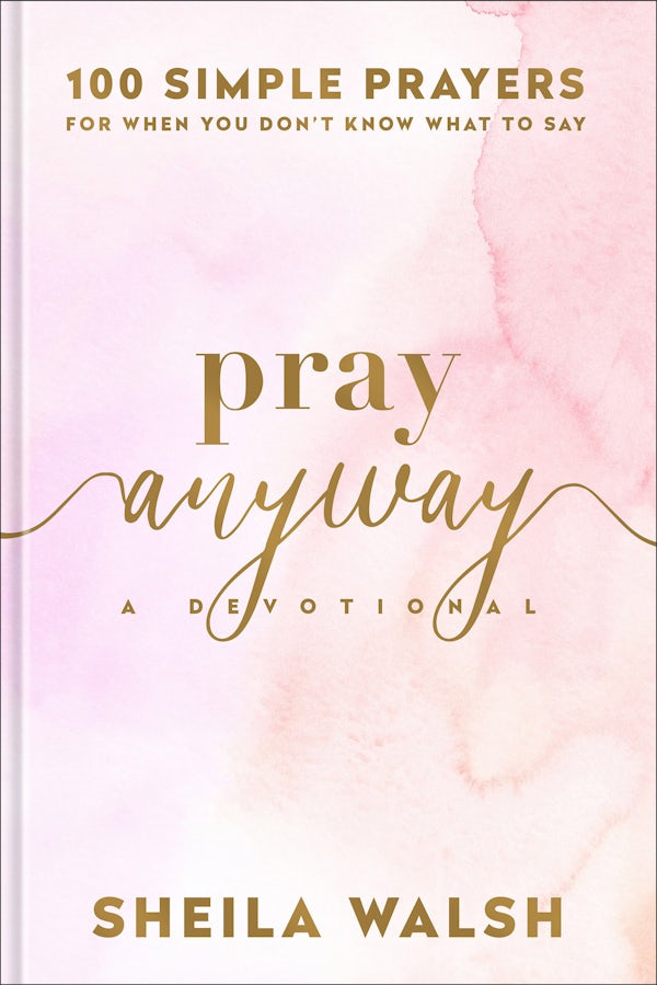 Cover image for Pray Anyway, isbn: 9781540902917